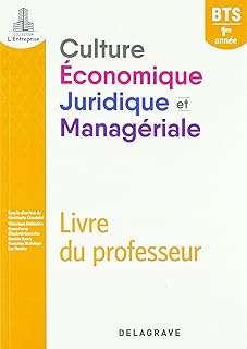 Culture économique, juridique et managériale 1re année BTS SAM, GPME, NDRC (2018) - Livre du professeur